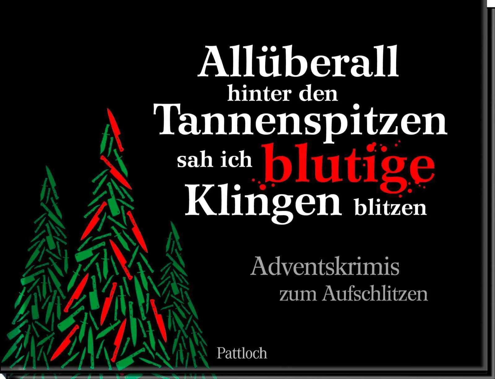 Cover: 9783629015341 | Allüberall hinter den Tannenspitzen sah ich blutige Klingen blitzen