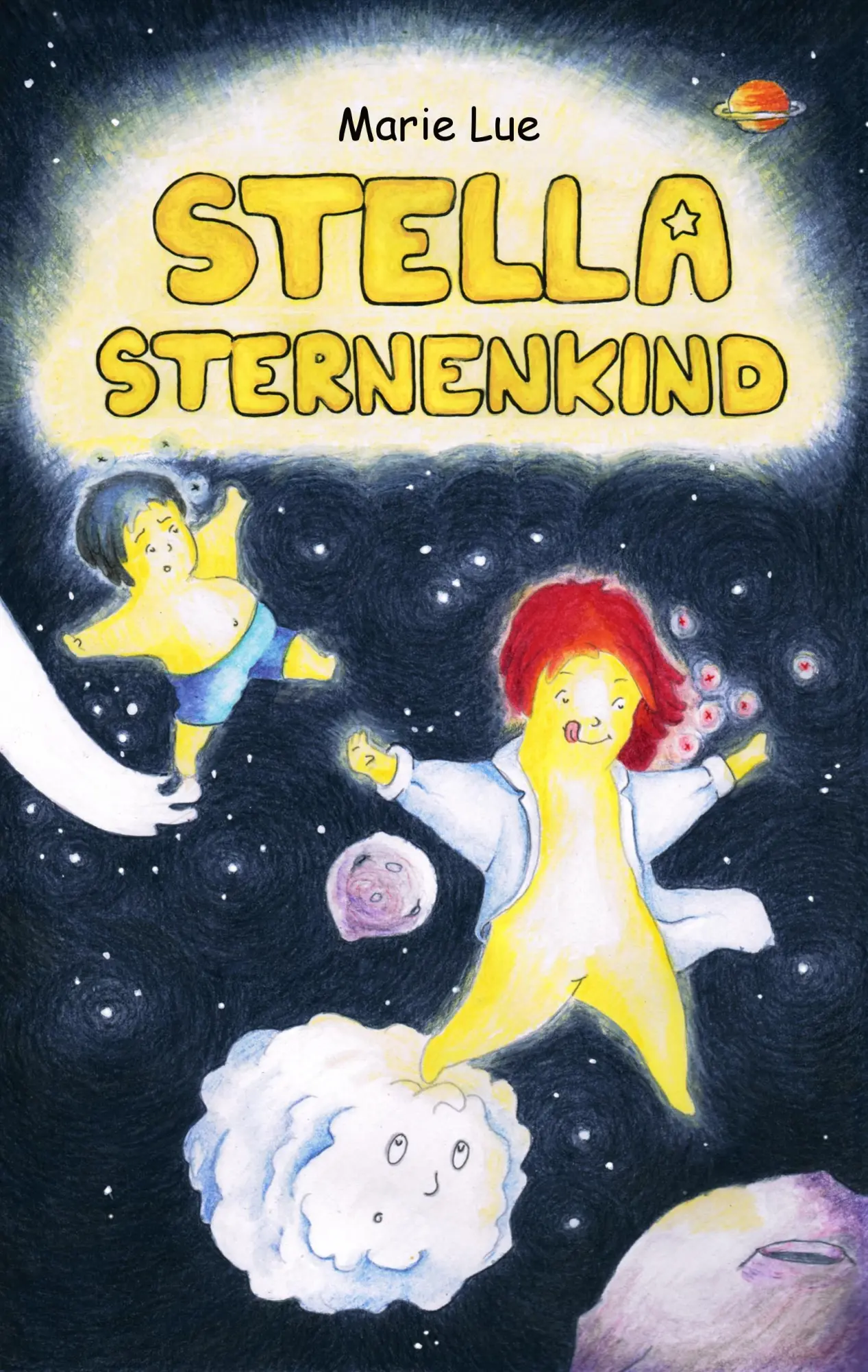 Cover: 9783732285341 | Stella Sternenkind | Marie Lue | Buch | 72 S. | Deutsch | 2014