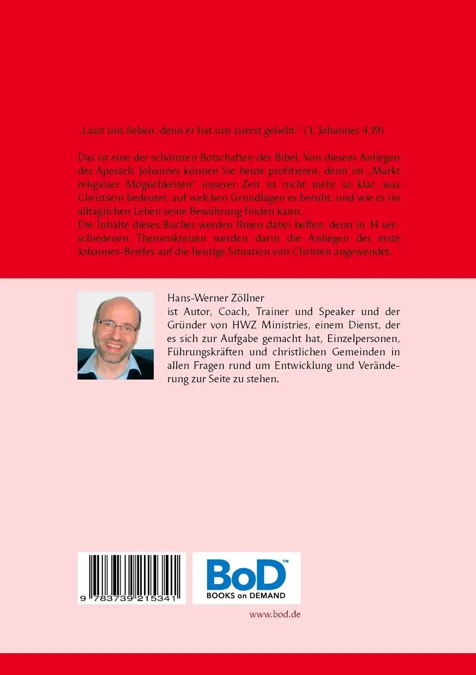 Rückseite: 9783739215341 | Lasst uns lieben, denn Er hat uns zuerst geliebt | Hans-Werner Zöllner