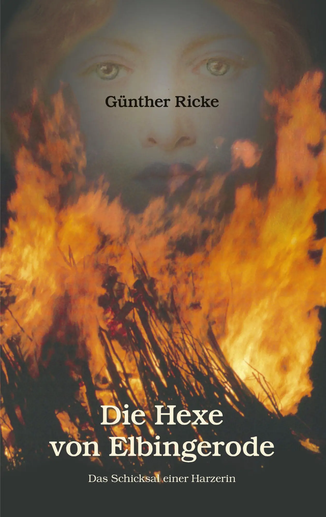 Cover: 9783833405341 | Die Hexe von Elbingerode | Das Schicksal einer Harzerin | Ricke | Buch
