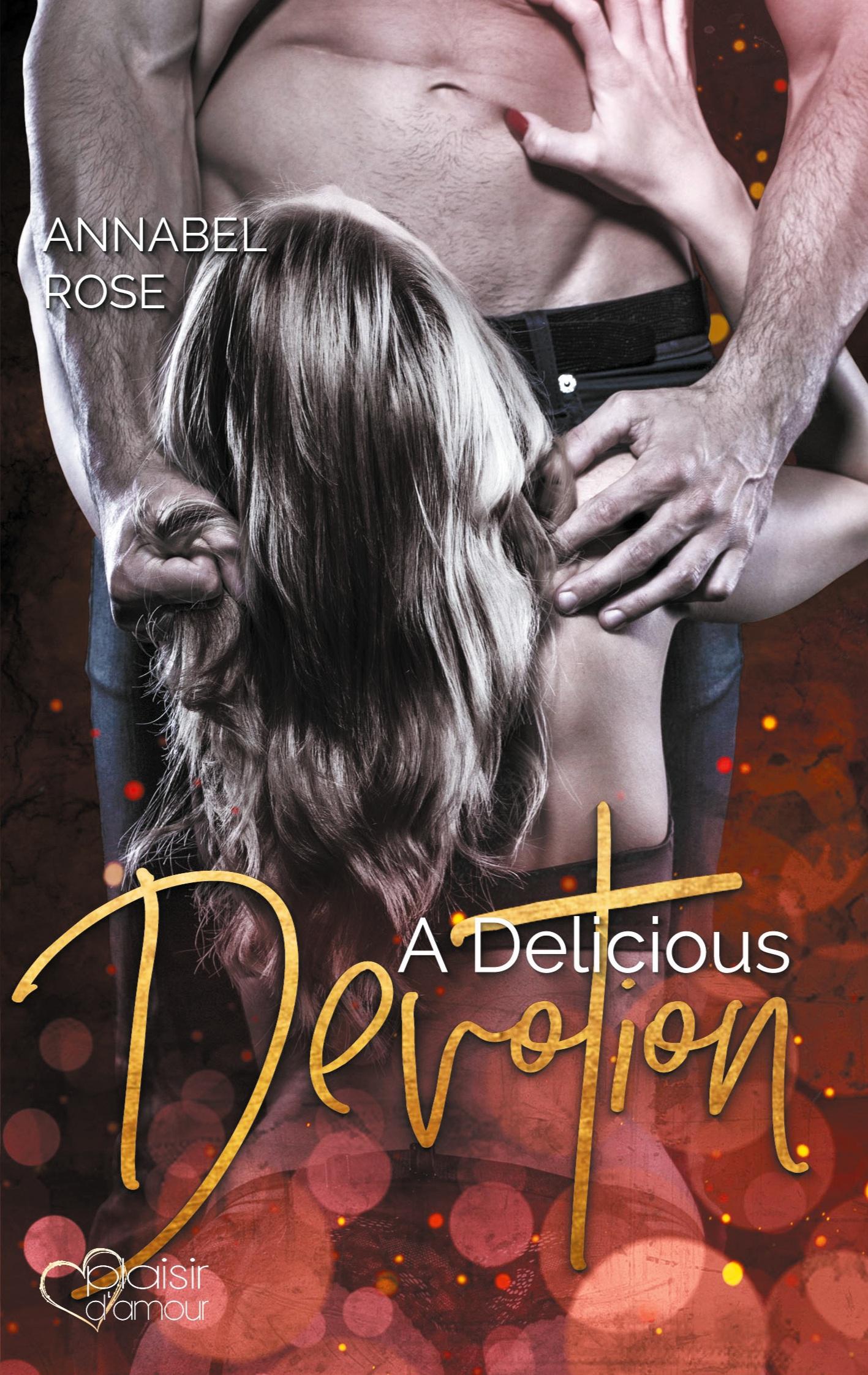 Cover: 9783864955341 | A Delicious Devotion | Delicous Band 3 | Annabel Rose | Taschenbuch