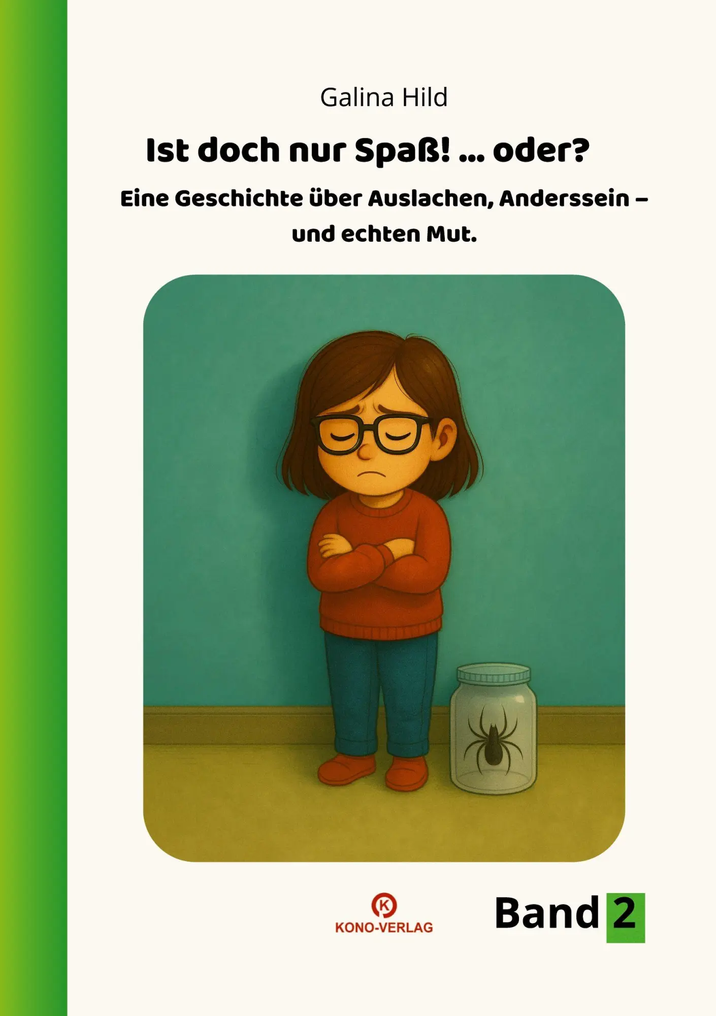 Cover: 9783910555341 | Ist doch nur Spaß, oder? | Galina Hild | Taschenbuch | 96 S. | Deutsch