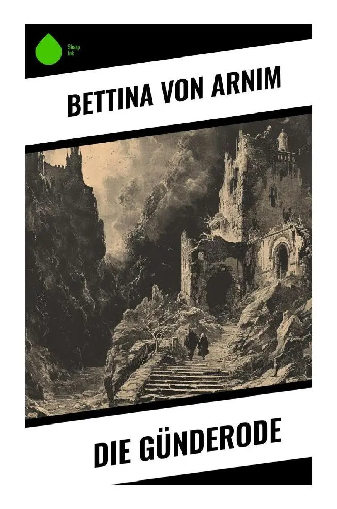 Cover: 9788028345341 | Die Günderode | Bettina von Arnim | Taschenbuch | 224 S. | Deutsch