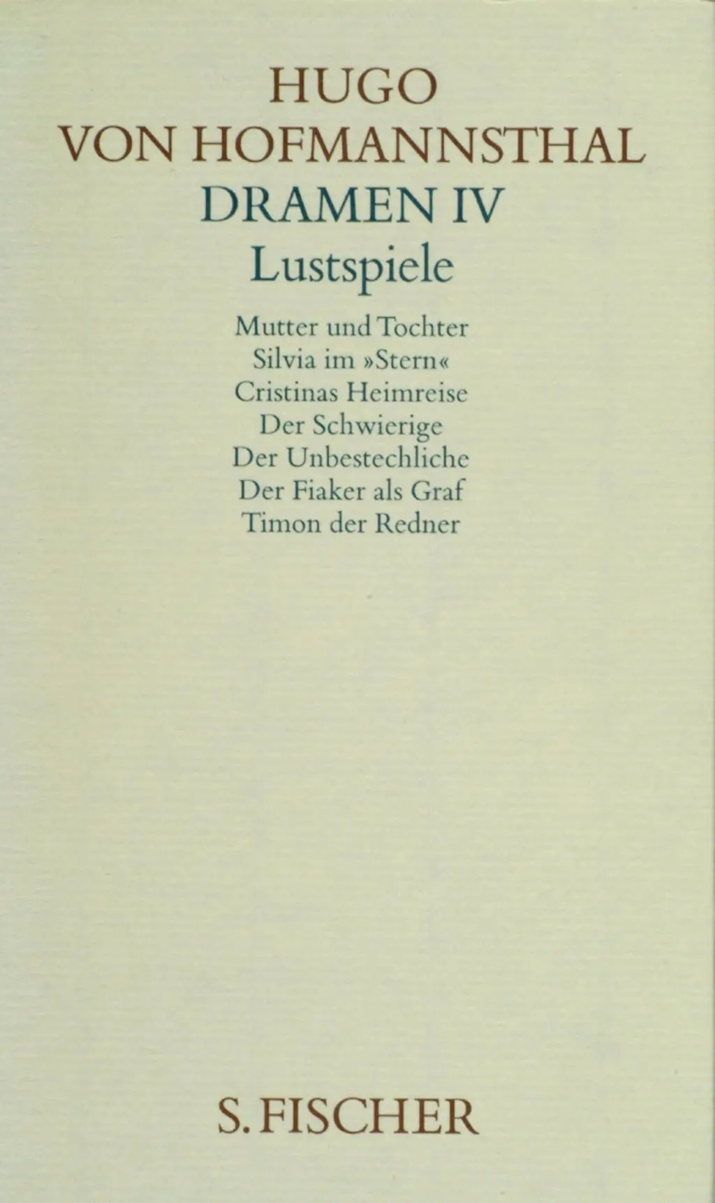 Cover: 9783100315441 | Dramen IV. Lustspiele | Hugo von Hofmannsthal | Buch | 588 S. | 1986