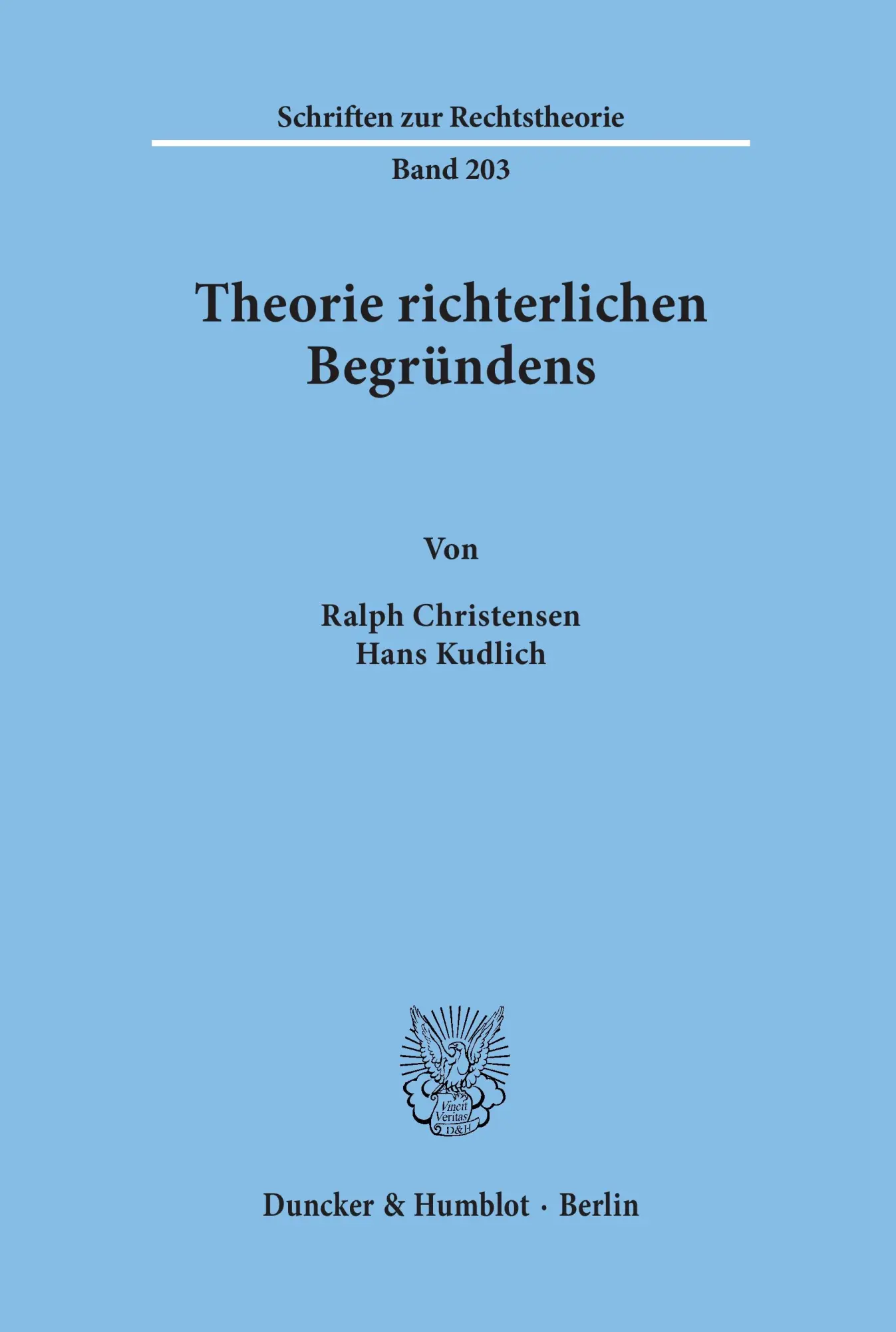 Cover: 9783428105441 | Theorie richterlichen Begründens. | Ralph Christensen (u. a.) | Buch