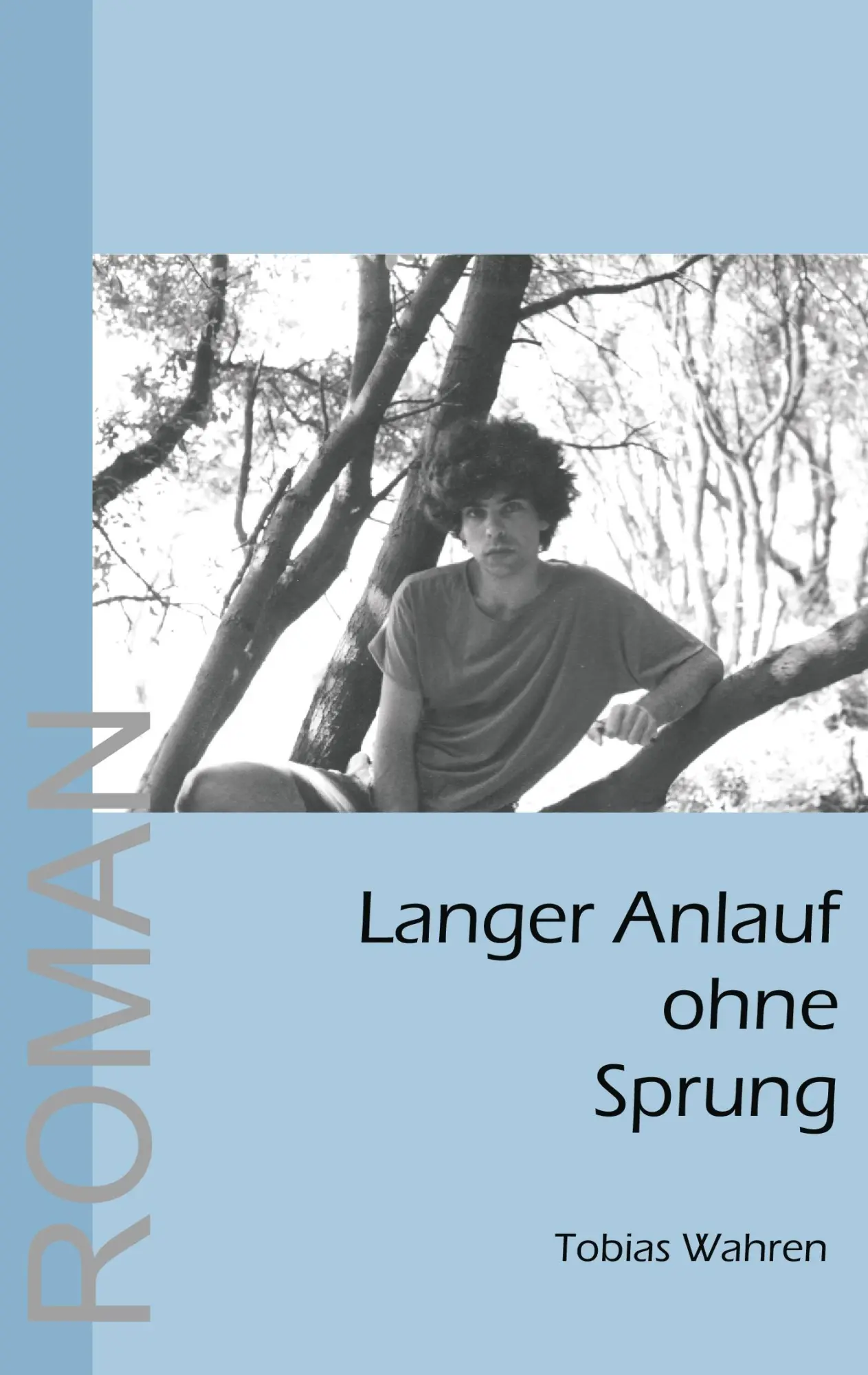 Cover: 9783837075441 | Langer Anlauf ohne Sprung | Tobias Wahren | Taschenbuch | 292 S.