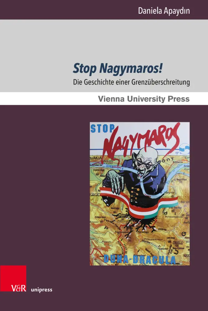 Cover: 9783847115441 | Stop Nagymaros! | Die Geschichte einer Grenzüberschreitung | Apaydin