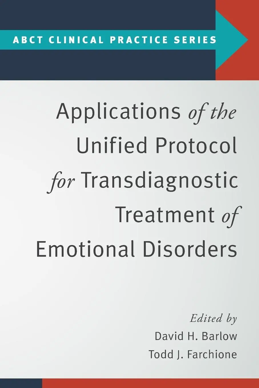 Cover: 9780190255541 | Applications of the Unified Protocol for Transdiagnostic Treatment...