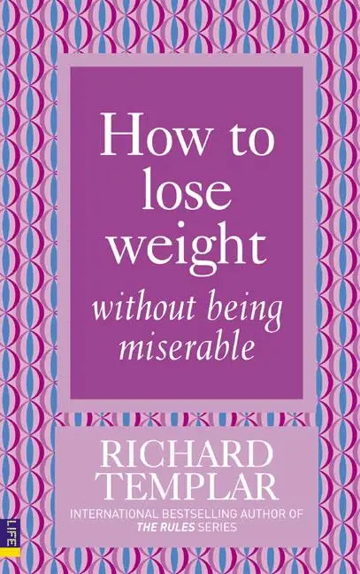 Cover: 9780273725541 | How to Lose Weight Without Being Miserable | Richard Templar | Buch