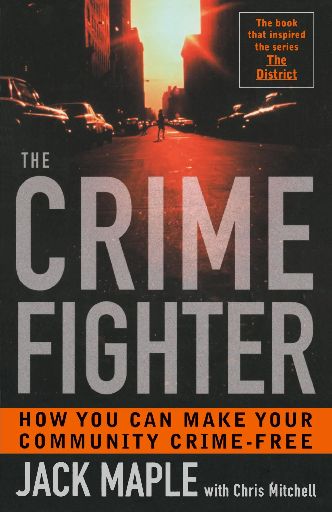 Cover: 9780767905541 | The Crime Fighter | Putting the Bad Guys Out of Business | Taschenbuch
