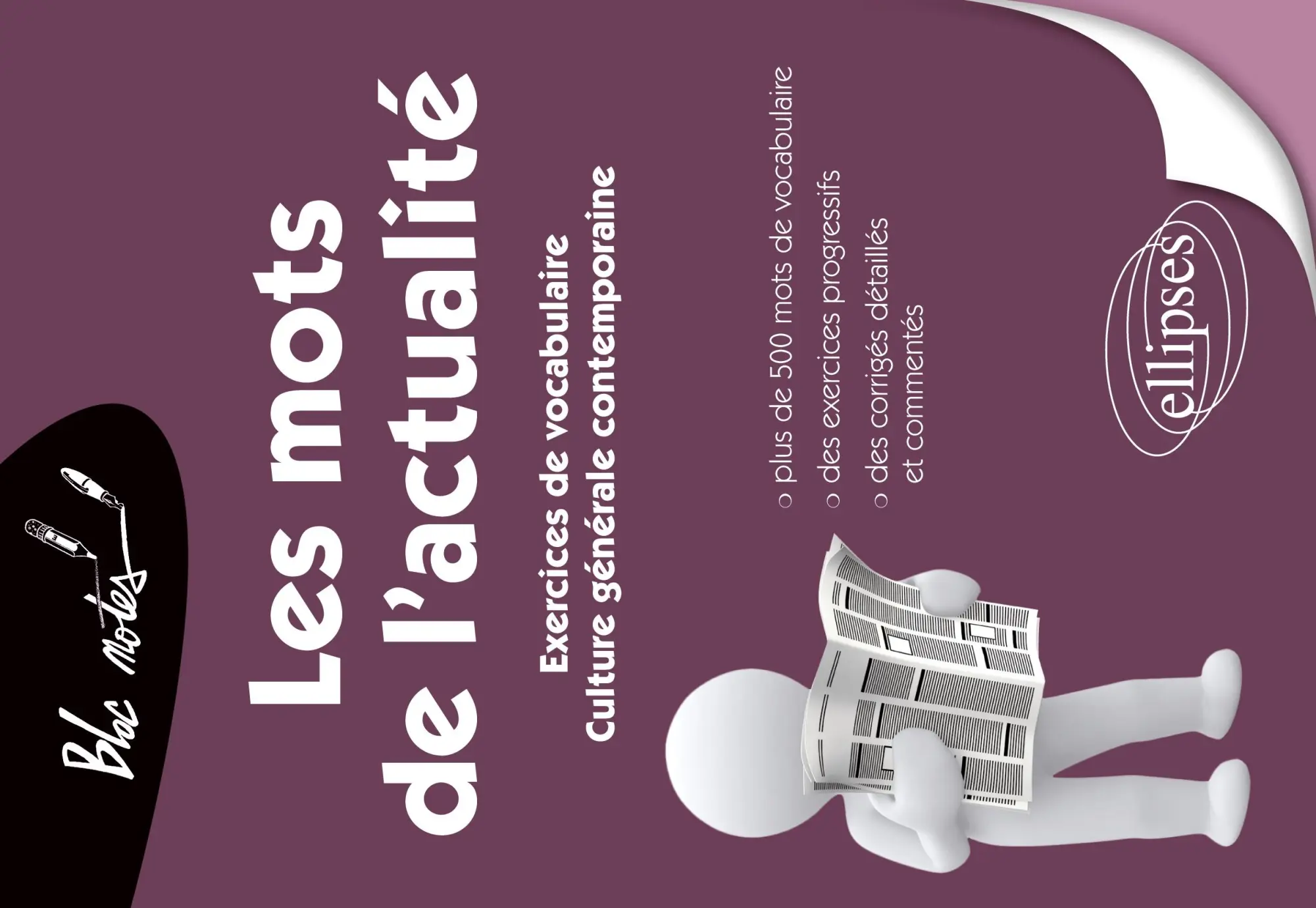 Cover: 9782729875541 | Les Mots de l'actualité. Exercices de vocabulaire pour les concours