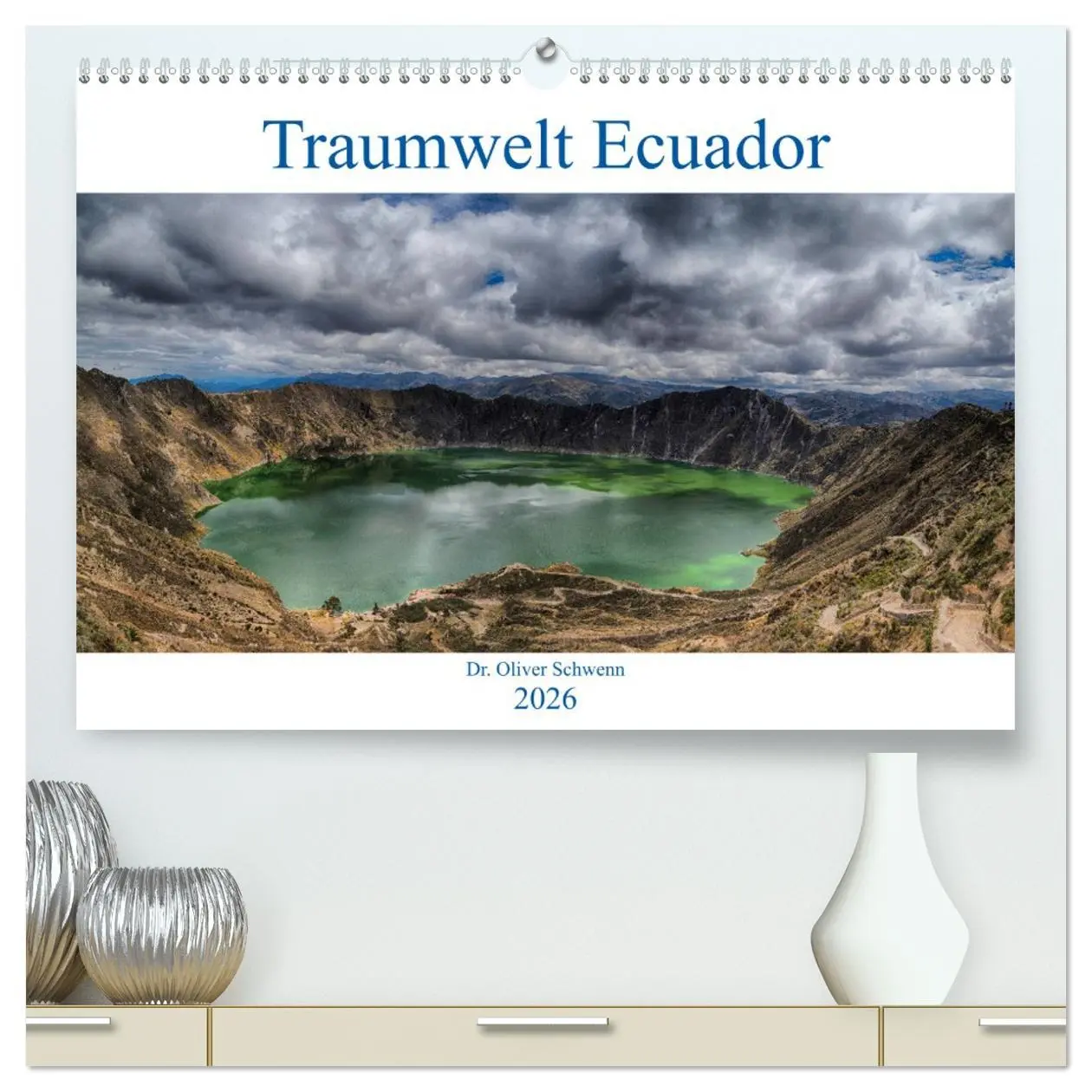 Cover: 9783457735541 | Traumwelt Ecuador (hochwertiger Premium Wandkalender 2026 DIN A2...