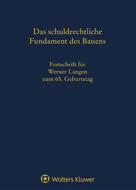 Cover: 9783804155541 | Das schuldrechtliche Fundament des Bauens | Andreas Berger (u. a.)