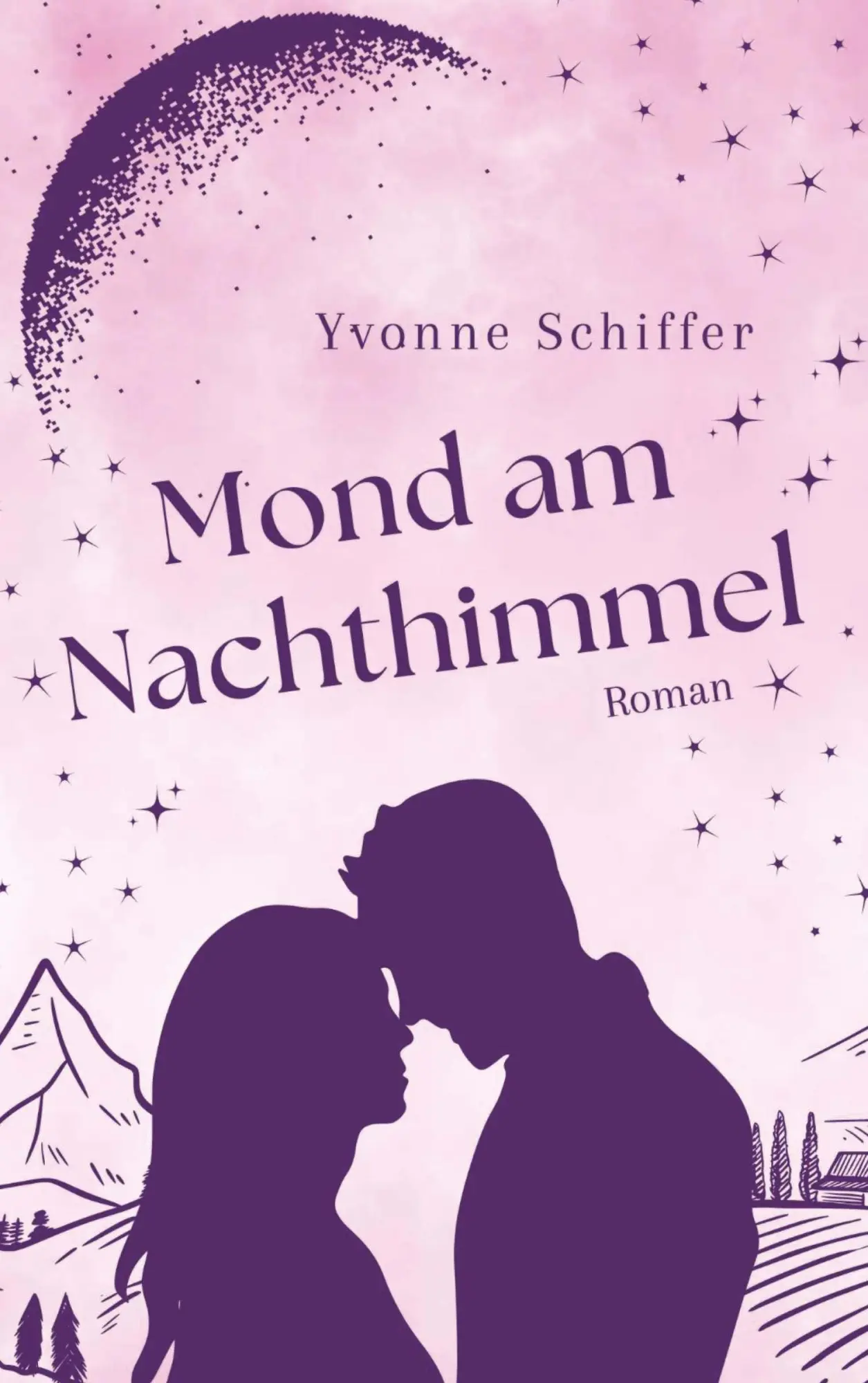 Cover: 9783991655541 | Mond am Nachthimmel | Yvonne Schiffer | Taschenbuch | 340 S. | Deutsch