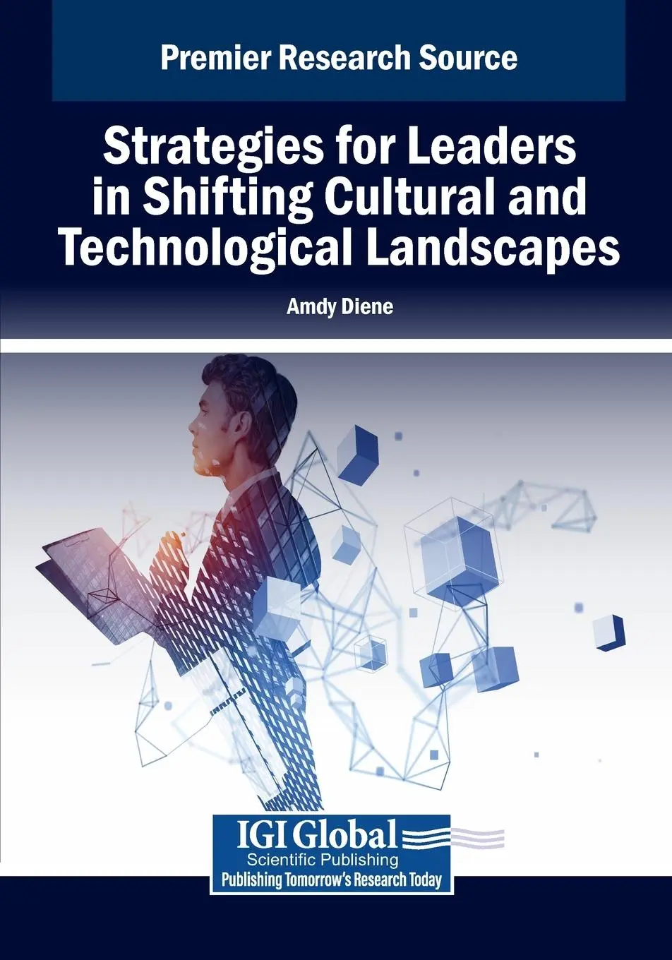 Cover: 9798369355541 | Strategies for Leaders in Shifting Cultural and Technological...