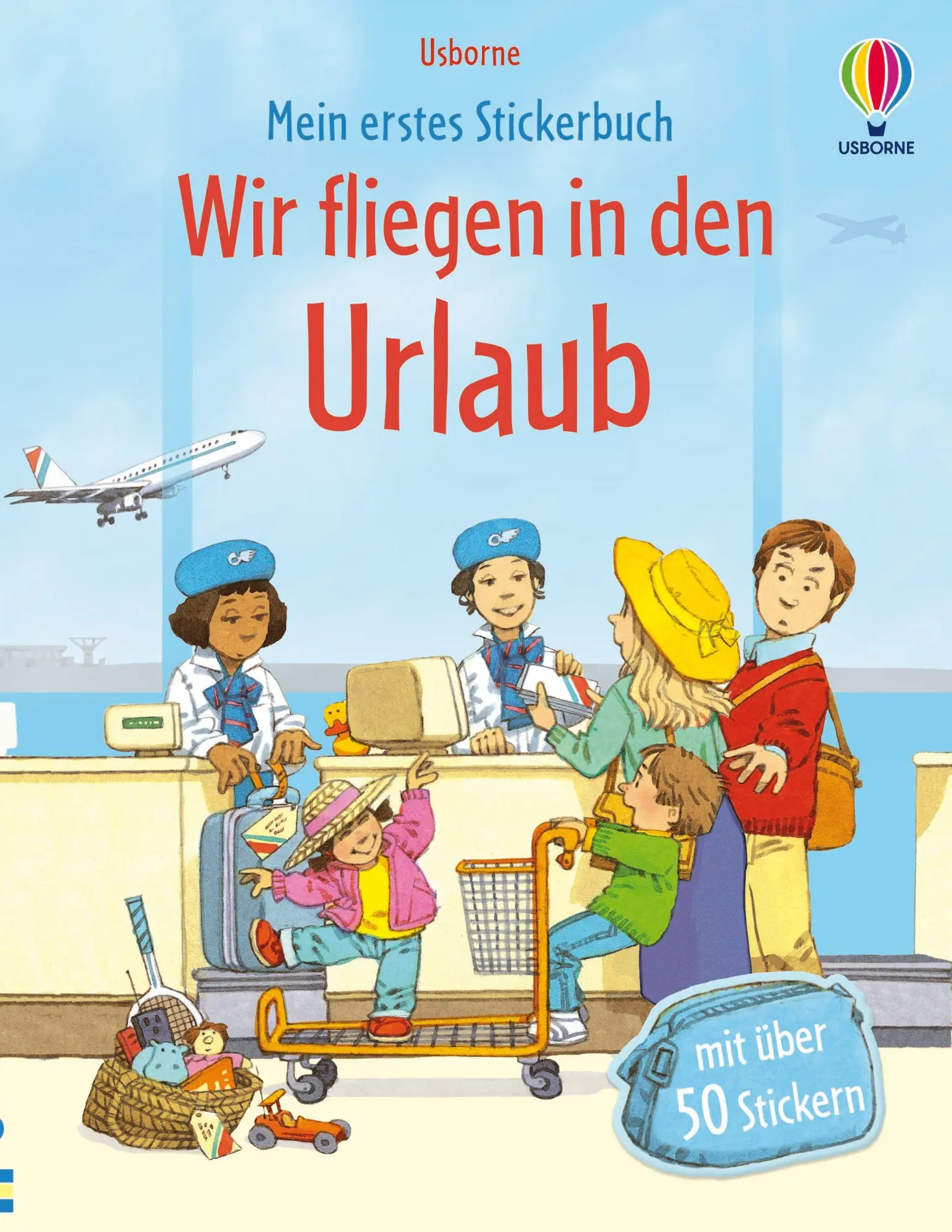 Cover: 9781035705641 | Mein erstes Stickerbuch: Wir fliegen in den Urlaub | Anne Civardi
