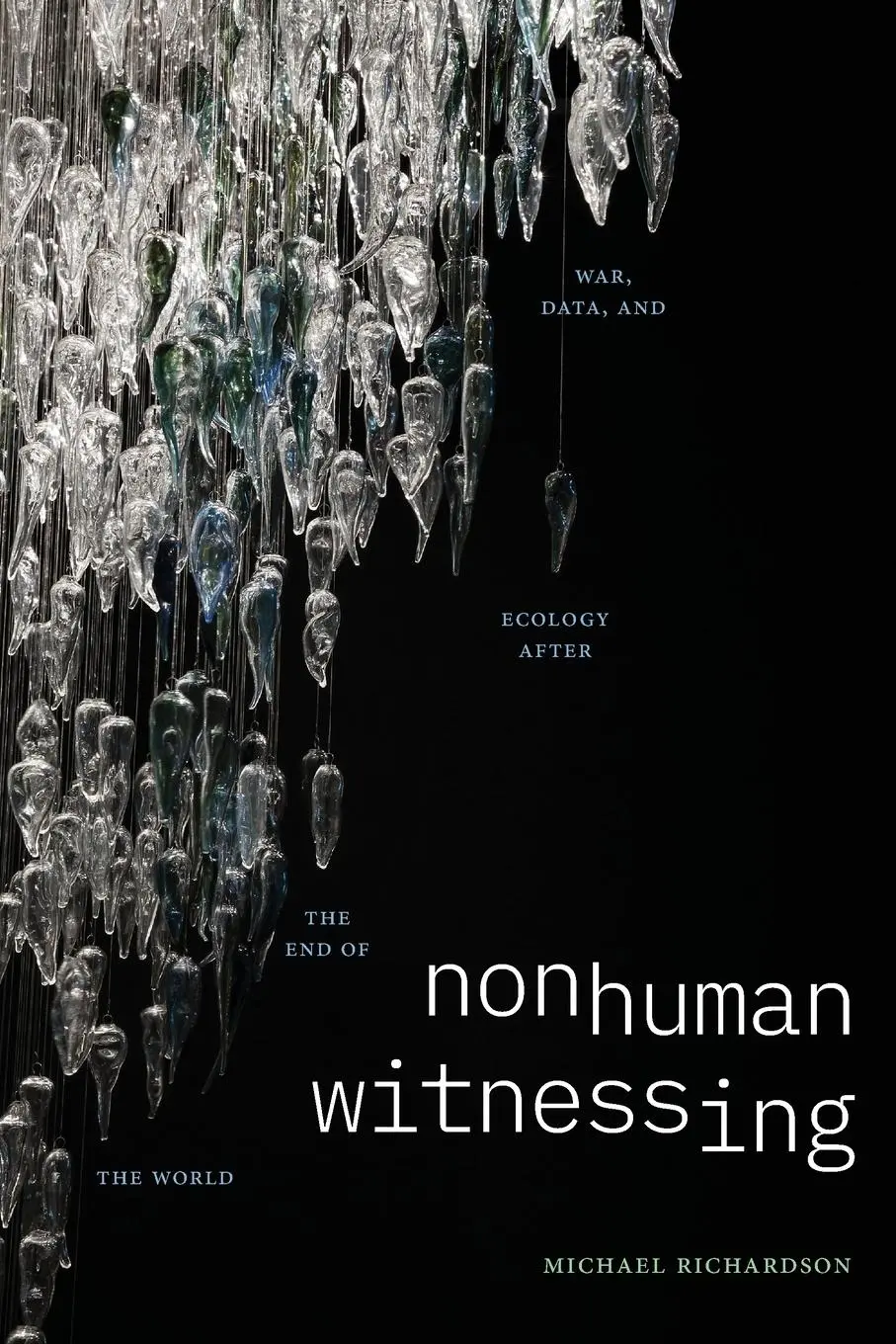 Cover: 9781478025641 | Nonhuman Witnessing | Michael Richardson | Taschenbuch | Englisch