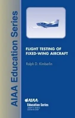 Cover: 9781563475641 | Flight Testing of Fixed-Wing Aircraft | Ralph D Kimberlin (u. a.)