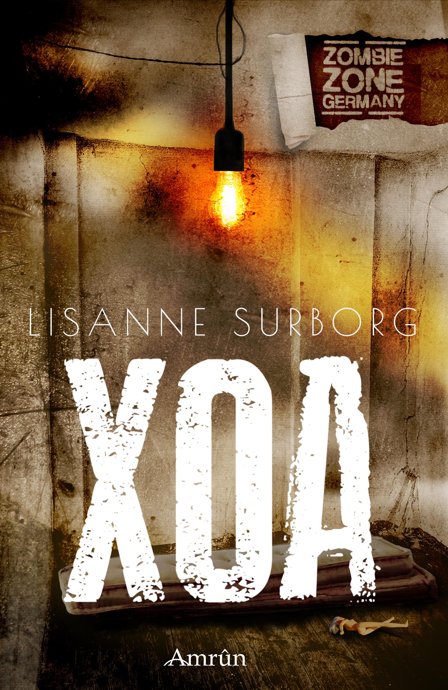 Cover: 9783958695641 | Zombie Zone Germany: XOA | Lisanne Surborg | Taschenbuch | 116 S.
