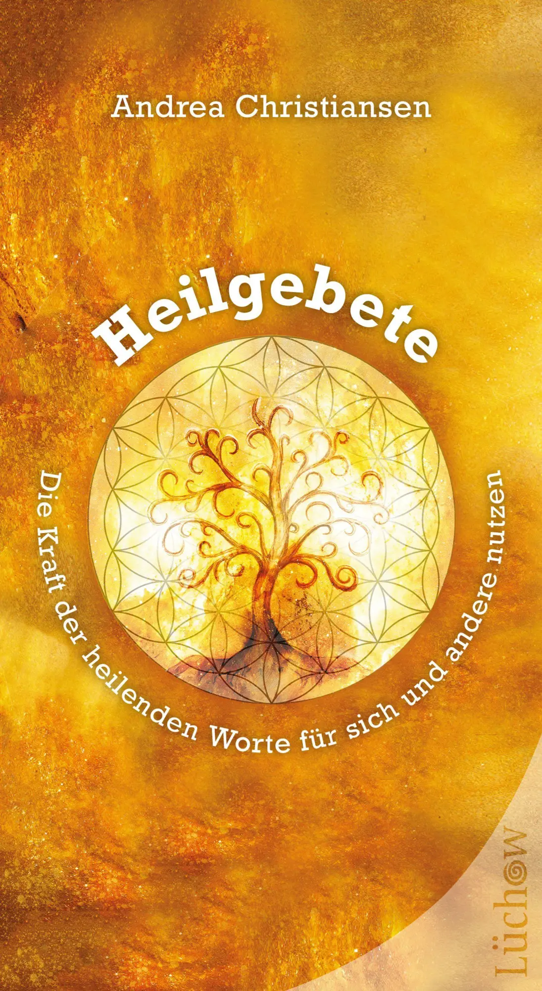 Cover: 9783958835641 | Heilgebete - Die Kraft der heilenden Worte für sich und andere nutzen