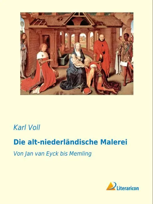 Cover: 9783959135641 | Die alt-niederländische Malerei | Von Jan van Eyck bis Memling | Voll