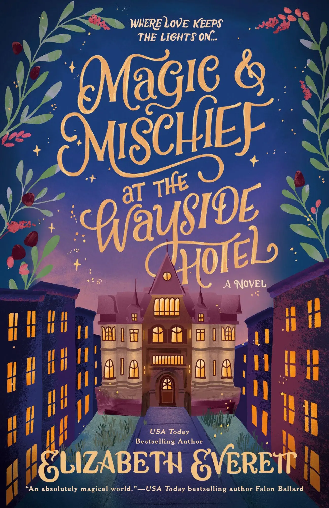 Cover: 9780593955741 | Magic and Mischief at the Wayside Hotel | Elizabeth Everett | Buch