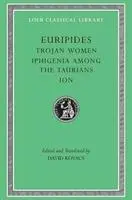 Cover: 9780674995741 | Trojan Women. Iphigenia among the Taurians. Ion Taurians, Ion V 4...