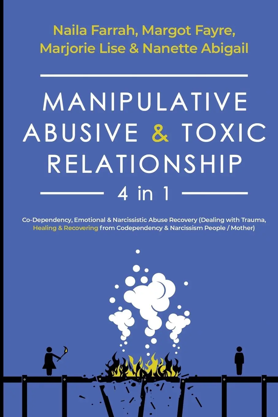 Cover: 9781087965741 | Manipulative, Abusive &amp; Toxic Relationship, 4 in 1 | Farrah (u. a.)