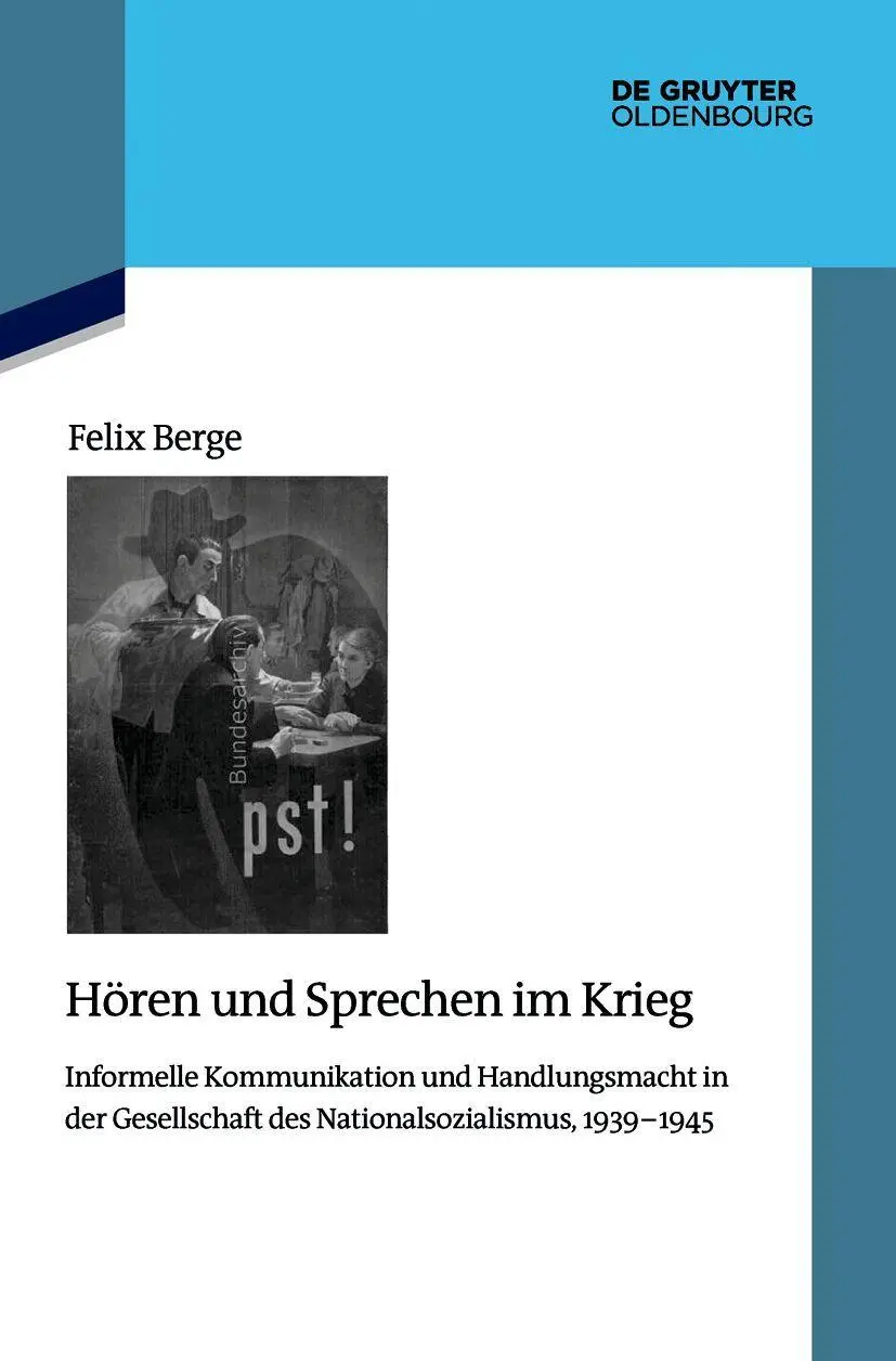 Cover: 9783111655741 | Hören und Sprechen im Krieg | Felix Berge | Buch | 560 S. | Deutsch