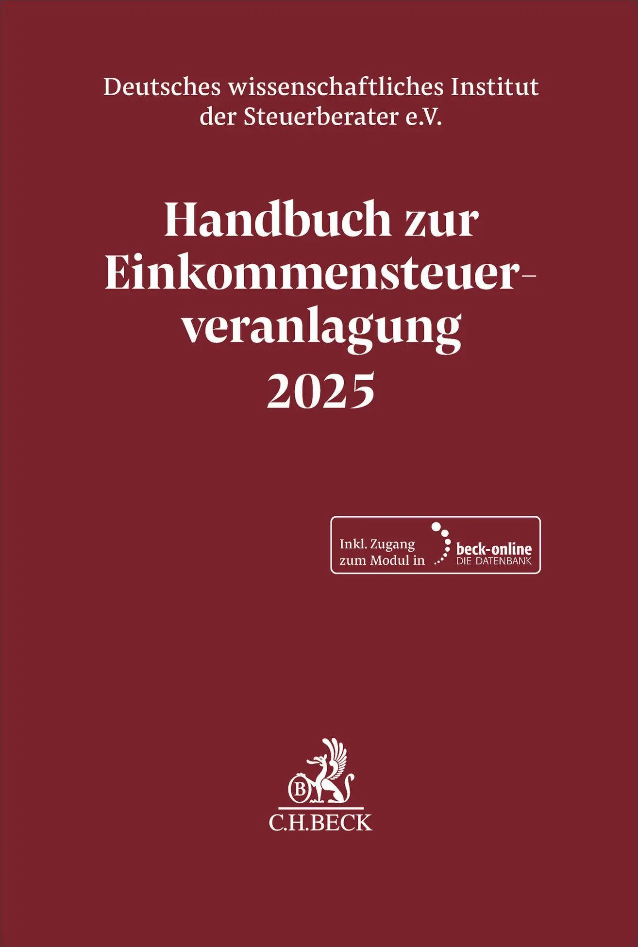 Cover: 9783406845741 | Handbuch zur Einkommensteuerveranlagung 2025. ESt 2025 | V. | Bundle
