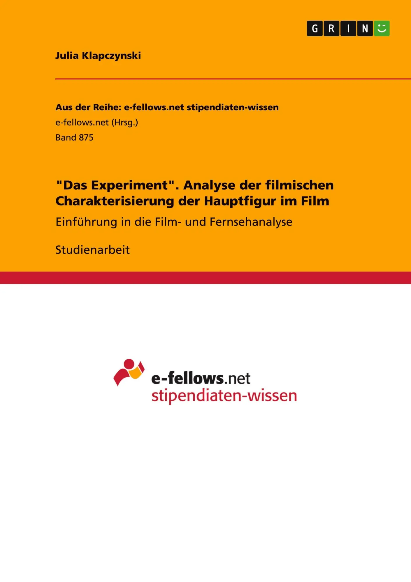 Cover: 9783656565741 | "Das Experiment". Analyse der filmischen Charakterisierung der...