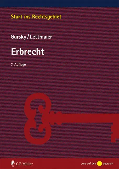 Cover: 9783811445741 | Erbrecht | Karl-Heinz Gursky (u. a.) | Taschenbuch | XIX | Deutsch