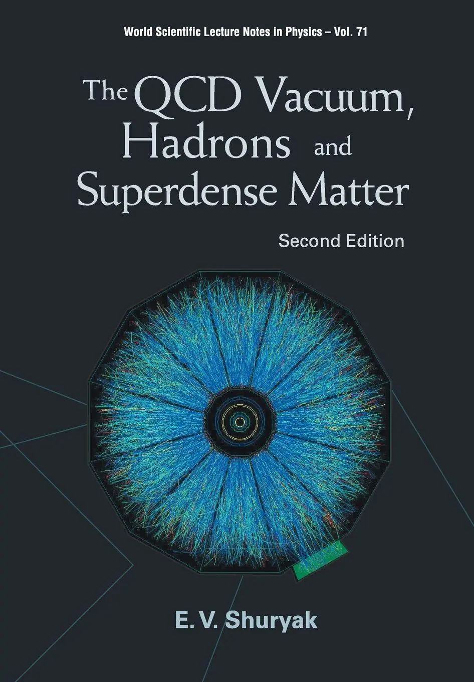 Cover: 9789812385741 | QCD VACUUM, HADRONS &amp; SUPER...(2ED)(V71) | Shuryak Edward V | Buch