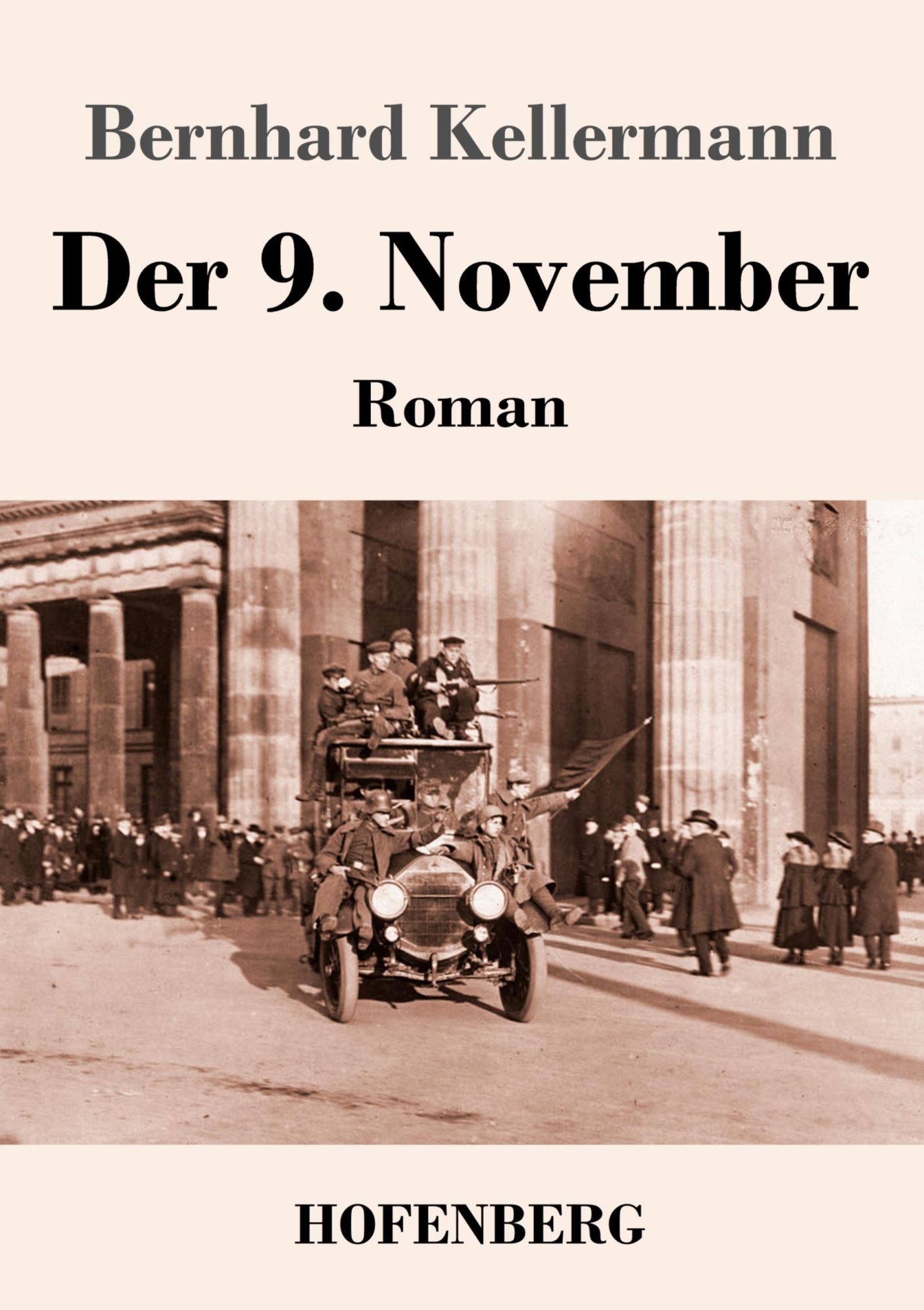Cover: 9783743745841 | Der 9. November | Roman | Bernhard Kellermann | Taschenbuch | 368 S.