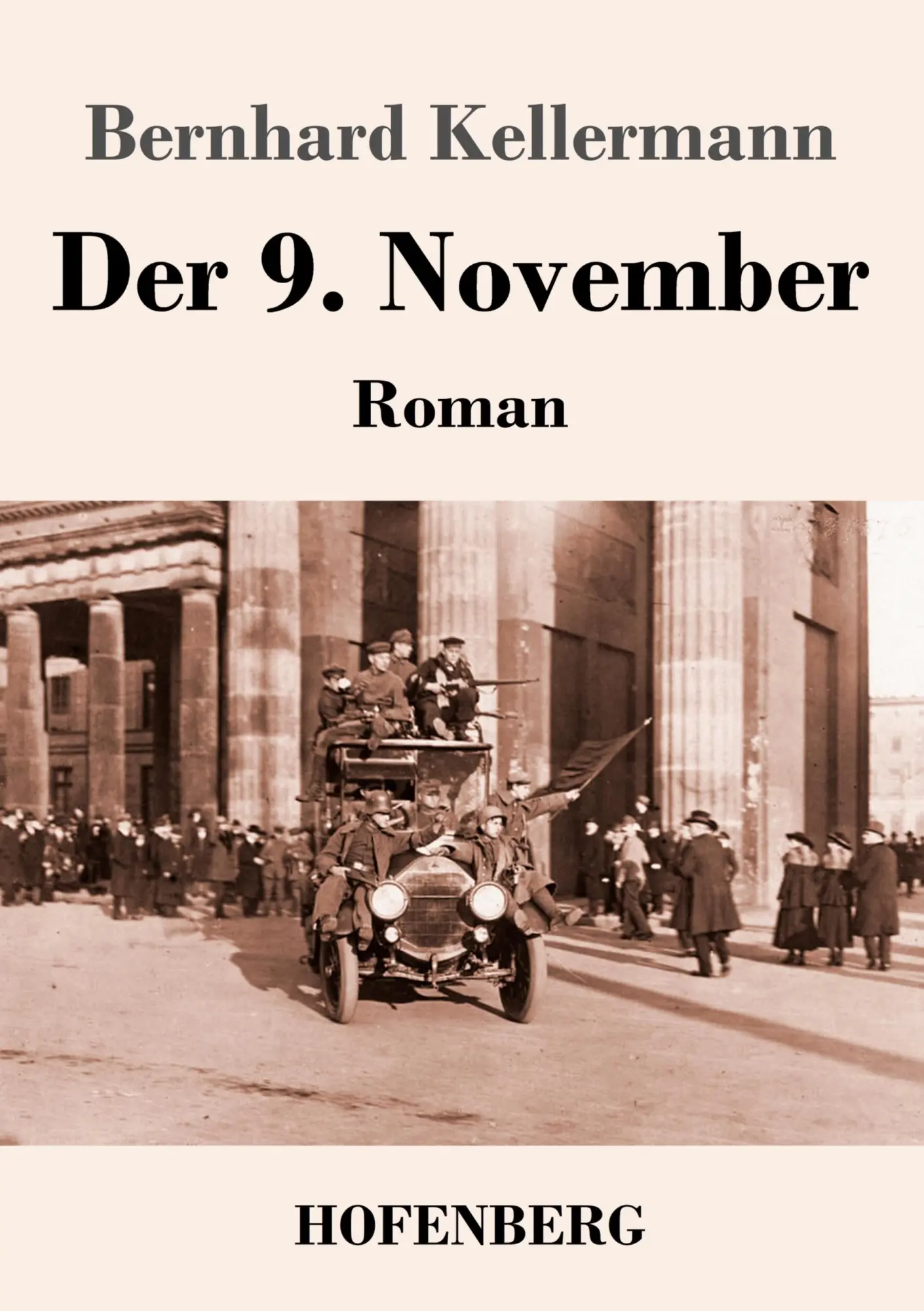 Cover: 9783743745841 | Der 9. November | Roman | Bernhard Kellermann | Taschenbuch | 368 S.
