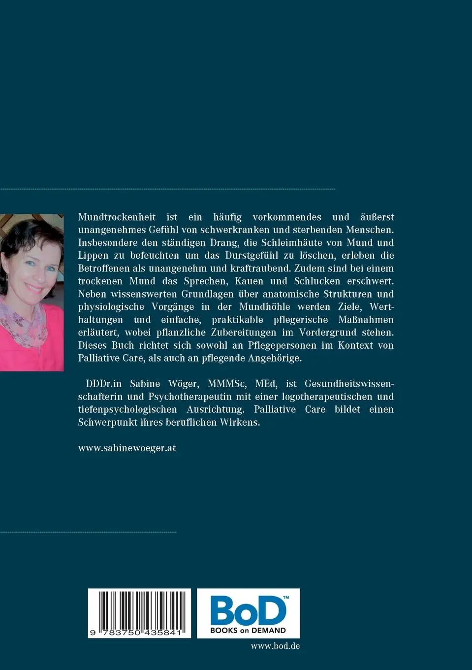 Rückseite: 9783750435841 | Palliative Pflege bei Mundtrockenheit | Sabine Wöger | Taschenbuch