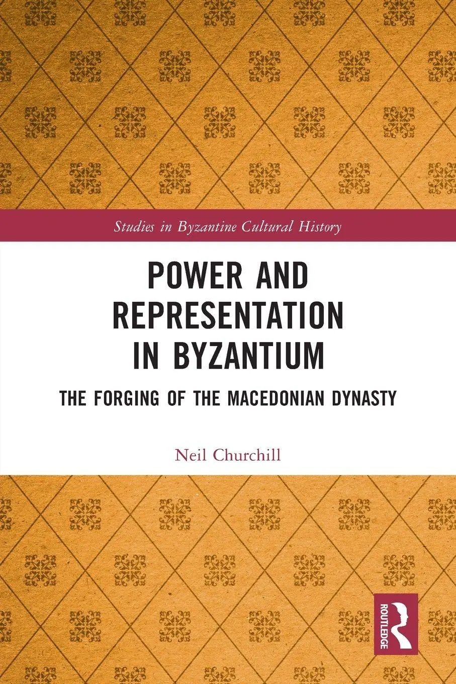 Cover: 9781032185941 | Power and Representation in Byzantium | Neil Churchill | Taschenbuch