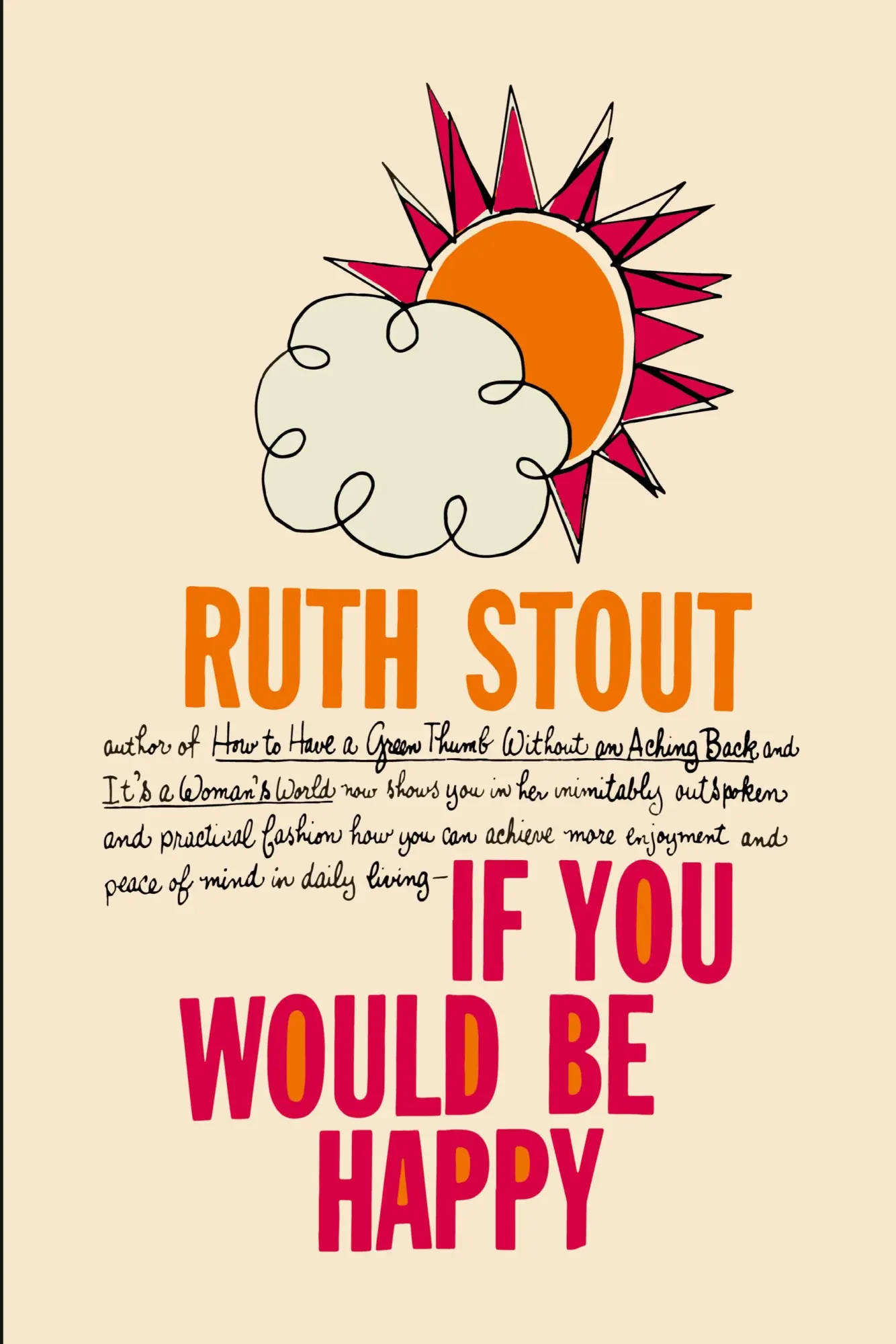Cover: 9781684225941 | If You Would be Happy | Ruth Stout | Taschenbuch | Englisch | 2021