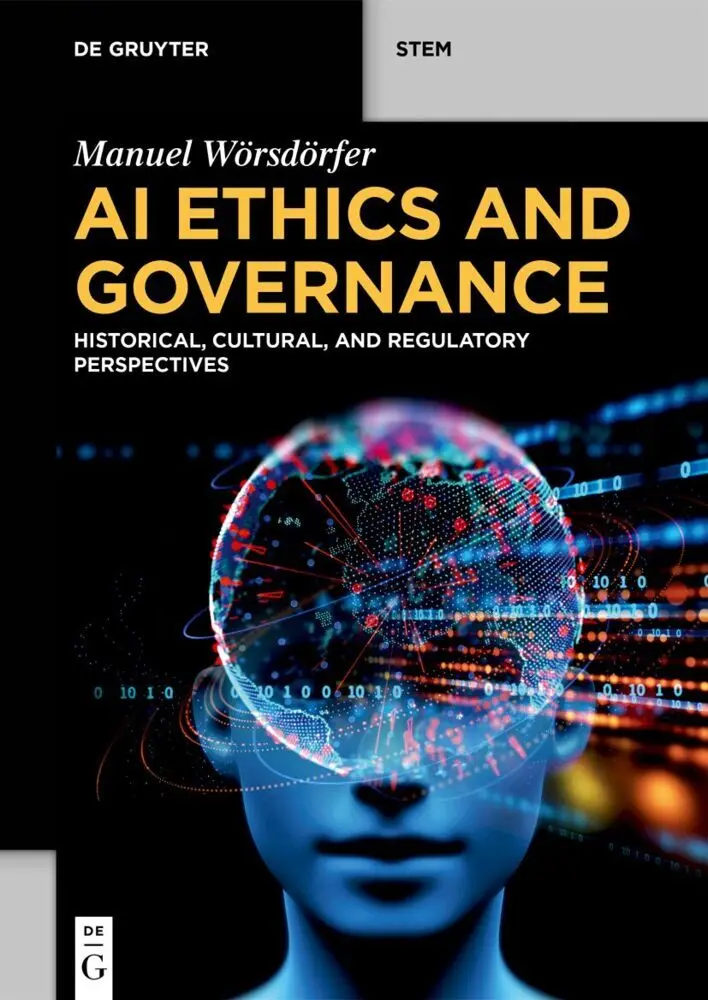 Cover: 9783112245941 | AI Ethics and Governance | Manuel Wörsdörfer | Taschenbuch | XVI
