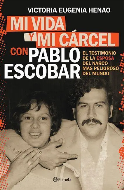 Cover: 9786070755941 | Mi Vida Y Mi Carcel Con Pablo Escobar / My Life and My Prison with...