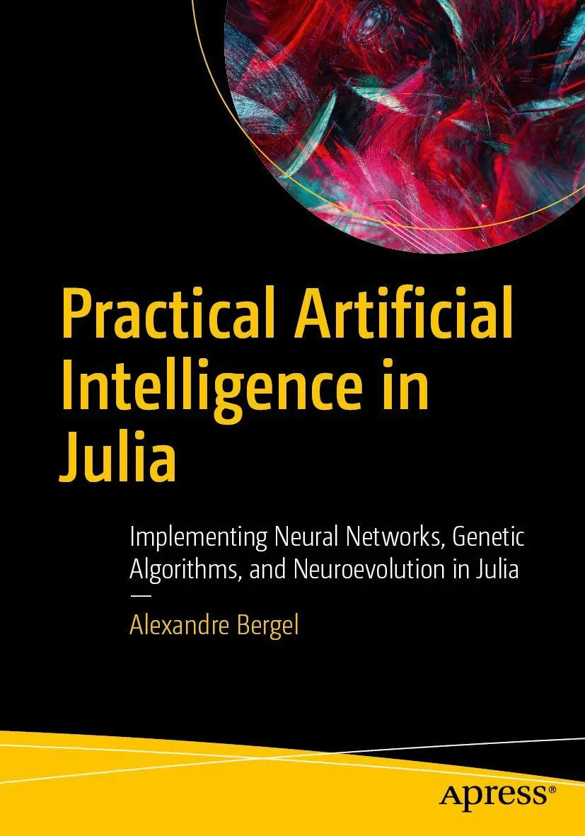 Cover: 9798868825941 | Practical Artificial Intelligence in Julia | Alexandre Bergel | Buch