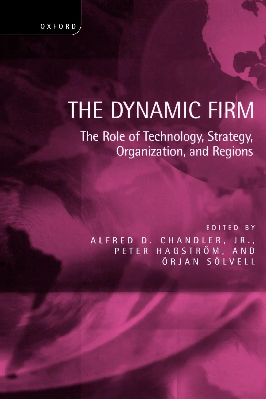 Cover: 9780198296041 | The Dynamic Firm | Alfred DuPont Jr. Chandler (u. a.) | Taschenbuch