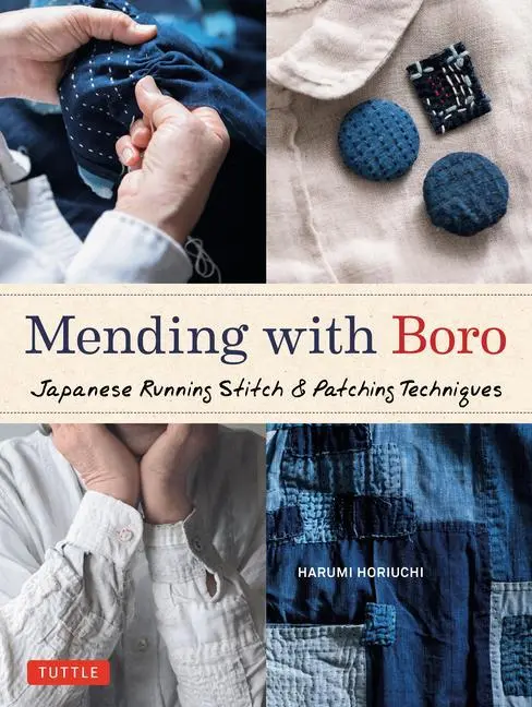 Cover: 9780804856041 | Mending with Boro | Japanese Running Stitch &amp; Patching Techniques