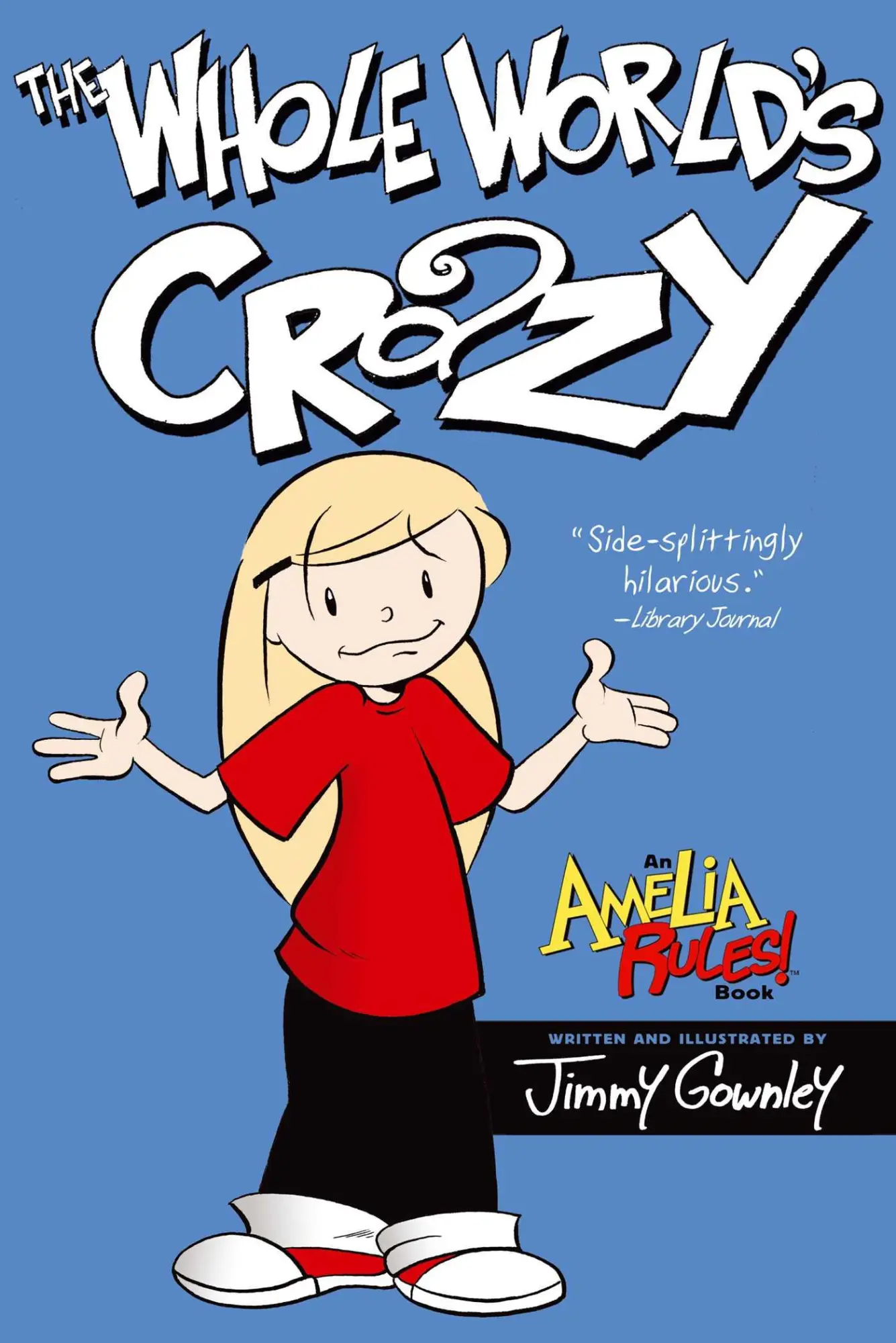 Cover: 9781416986041 | The Whole World's Crazy | Jimmy Gownley | Taschenbuch | Englisch