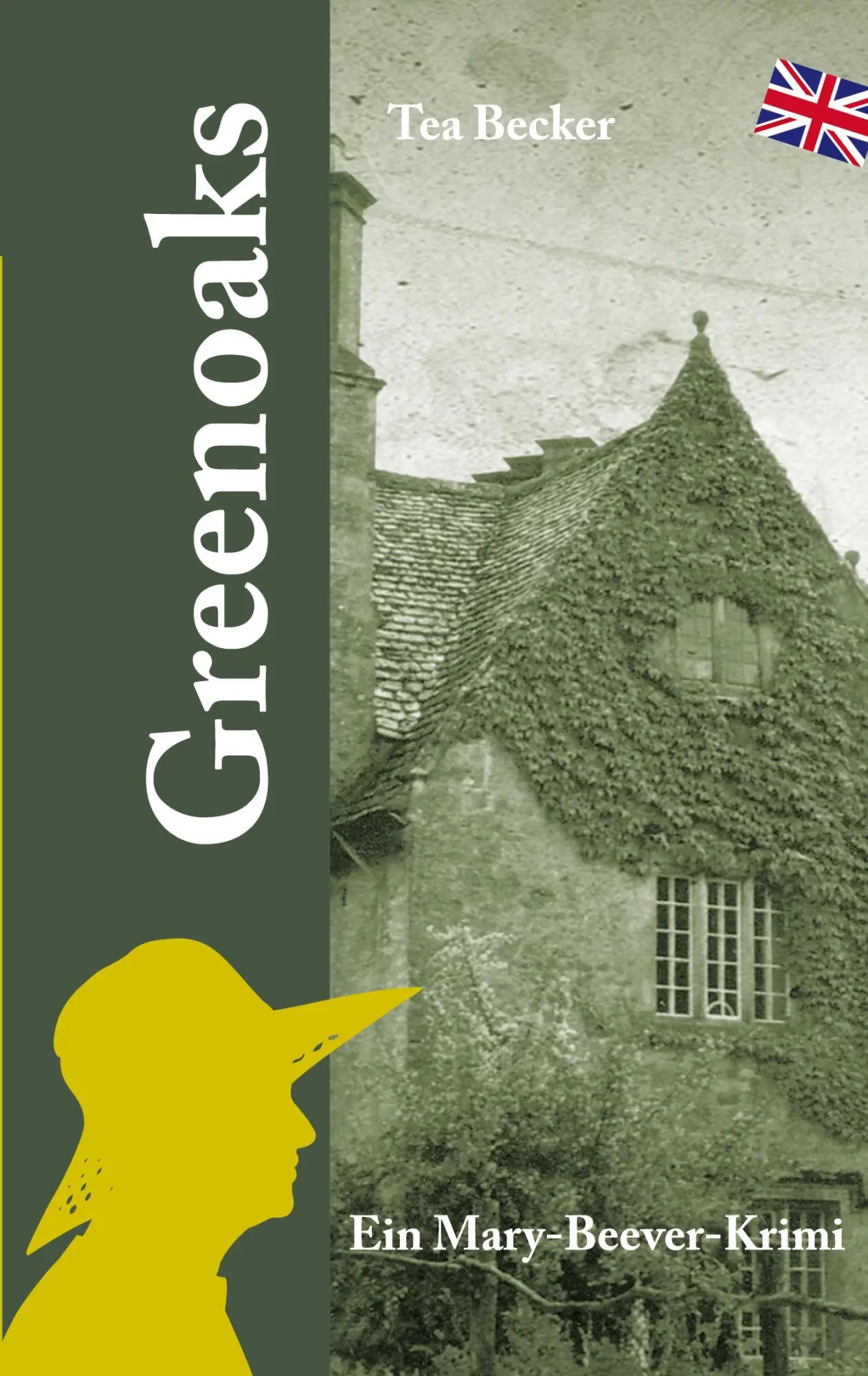 Cover: 9783695116041 | Greenoaks | Ein Mary-Beever-Krimi | Tea Becker | Taschenbuch | 452 S.