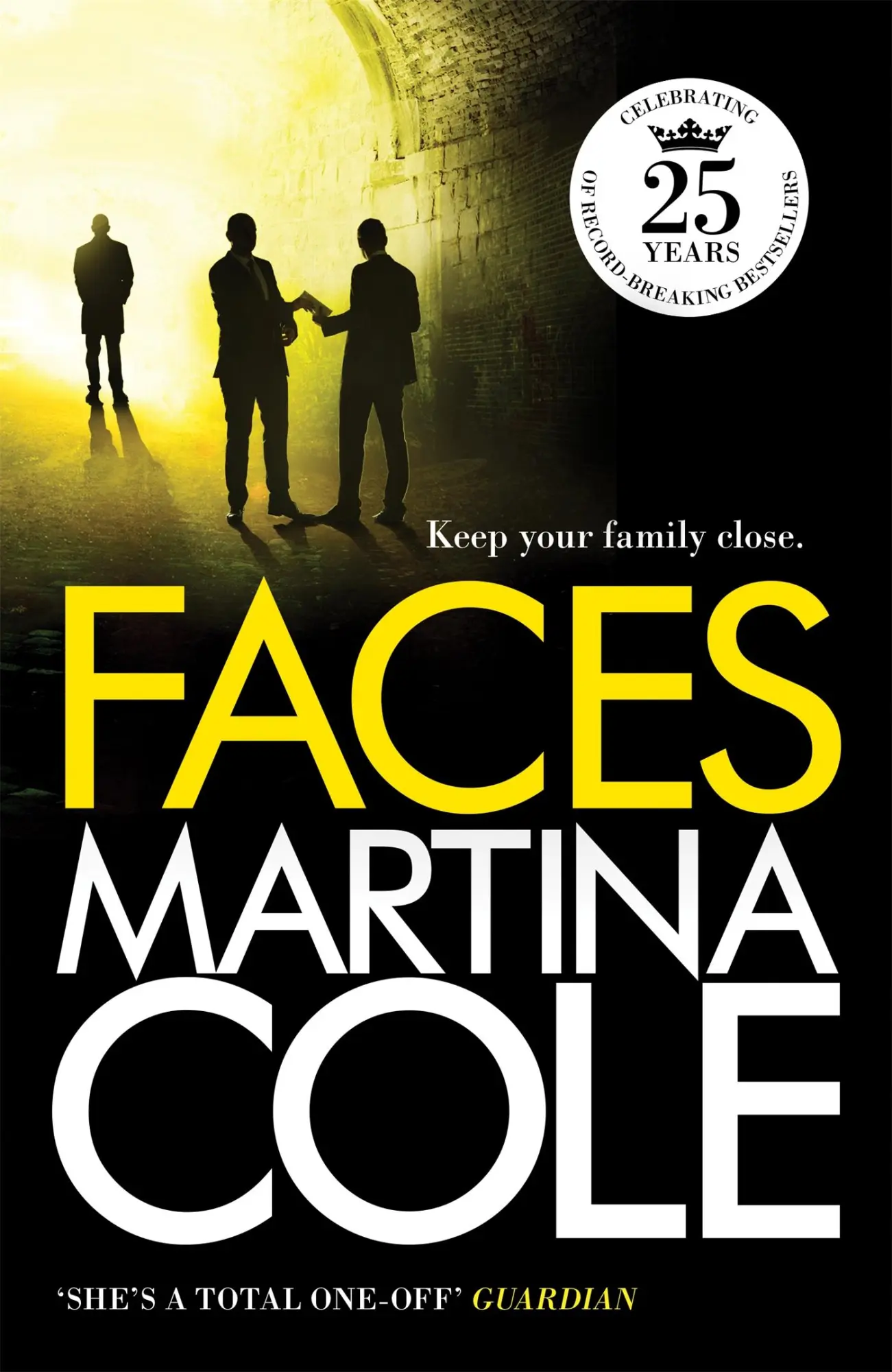Cover: 9780755346141 | Faces | A chilling thriller of loyalty and betrayal | Martina Cole