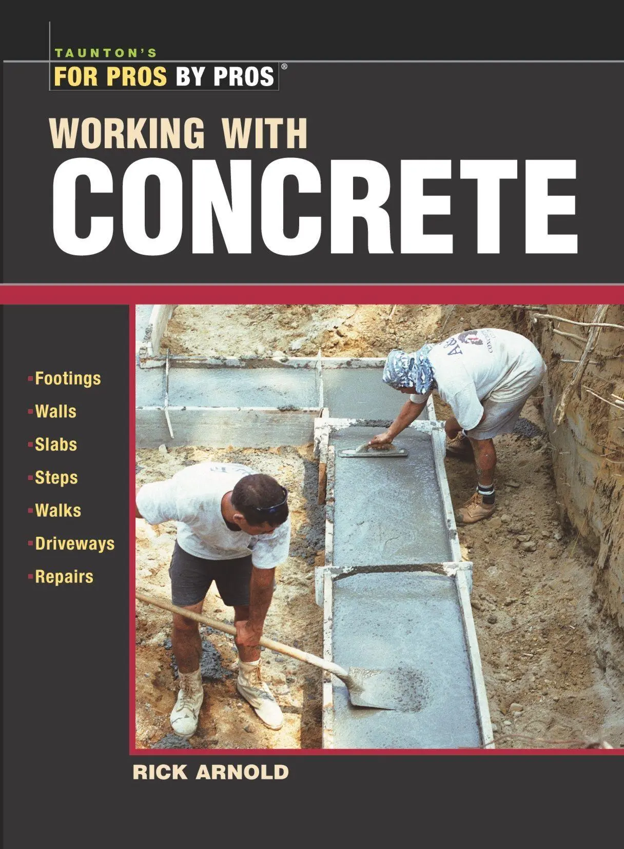 Cover: 9781561586141 | Working with Concrete | Rick Arnold | Taschenbuch | Englisch | 2003