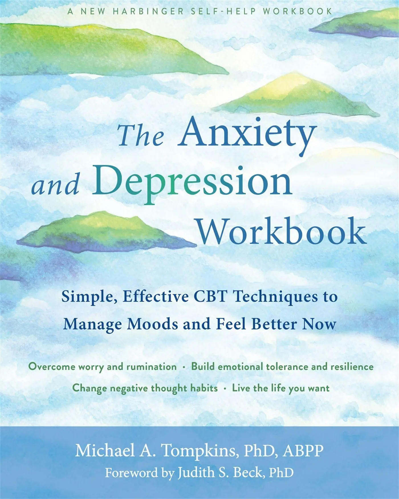 Cover: 9781684036141 | The Anxiety and Depression Workbook | Michael A Tompkins | Taschenbuch