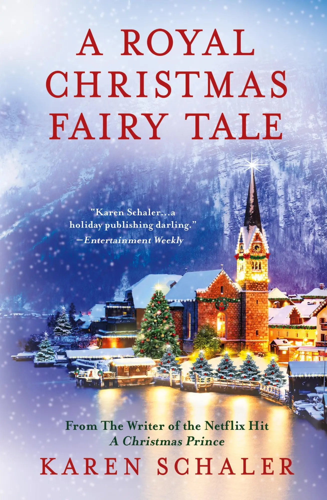 Cover: 9781734766141 | A Royal Christmas Fairy Tale | Karen Schaler | Taschenbuch | Englisch