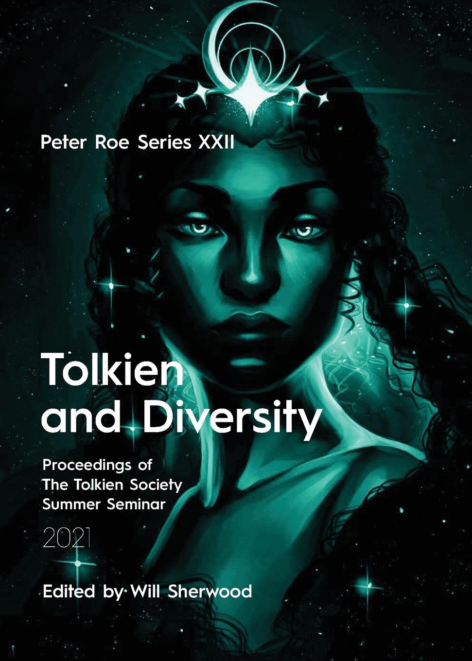 Cover: 9781915556141 | Tolkien and Diversity | Peter Roe Series XXII | Will Sherwood | Buch